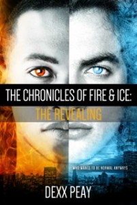 The Chronicles of Fire & Ice:  The Revealing