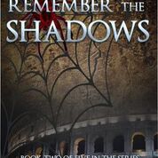 Remember the Shadows