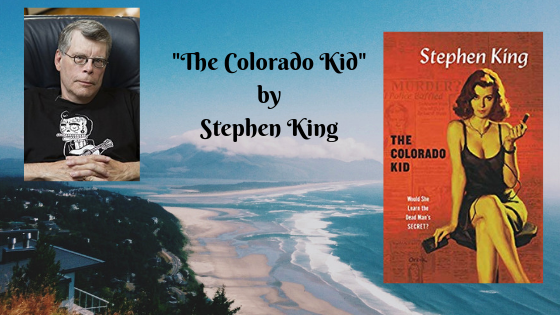 The Colorado Kid” by Stephen King – Between the Beats